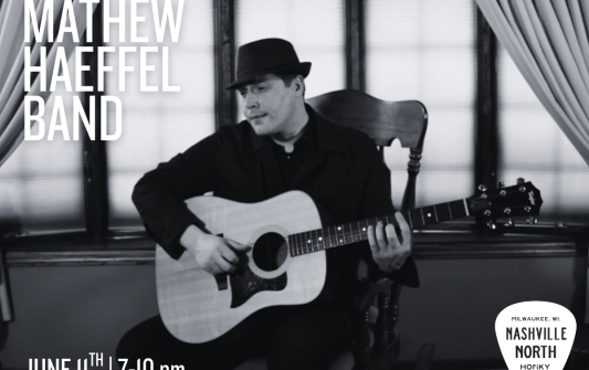 Milwaukee Mathew Haeffel Band LIVE at Nashville North!